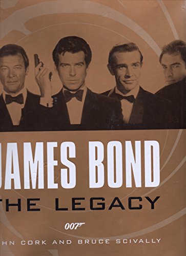 Beispielbild fr James Bond : The Legacy 007 zum Verkauf von Better World Books