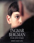 Stock image for Ingmar Bergman : Film and Stage for sale by Better World Books