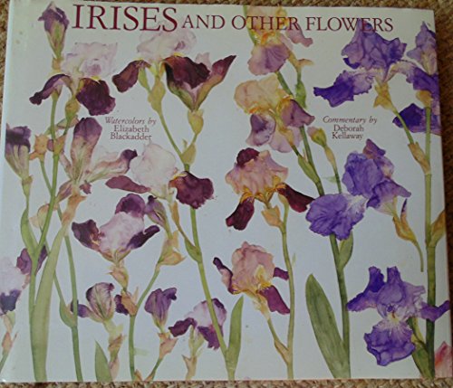 Imagen de archivo de Irises and Other Flowers a la venta por Ergodebooks