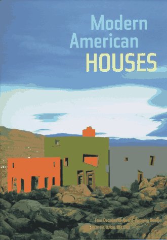 Beispielbild fr Modern American Houses. Four Decades of Award-Winning Desgin in Architectural Record zum Verkauf von Pallas Books Antiquarian Booksellers