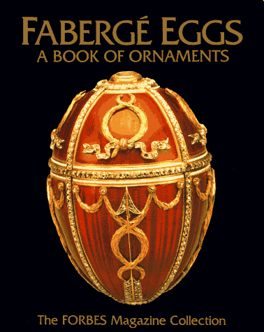 Stock image for Faberge Eggs : A Book of Ornaments for sale by SecondSale