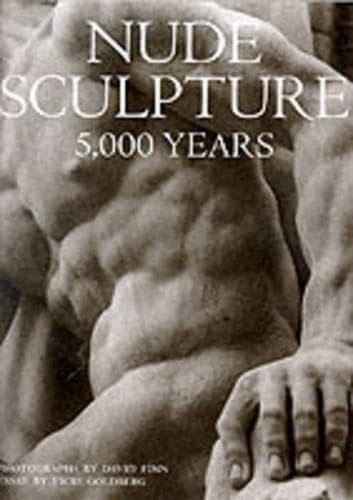 Stock image for Nude Sculpture 5,000 Years. for sale by D & E LAKE LTD. (ABAC/ILAB)