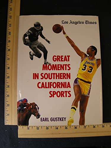 Beispielbild fr Great Moments in Southern California Sports zum Verkauf von Thomas F. Pesce'