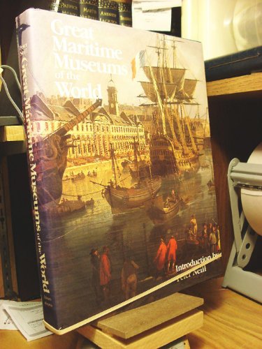 Stock image for Great Maritime Museums of the World for sale by Books of the Smoky Mountains