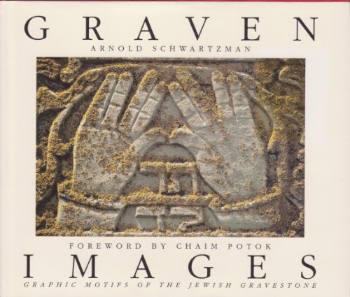 Beispielbild fr Graven Images: Graphic Motifs of the Jewish Gravestone zum Verkauf von Wonder Book