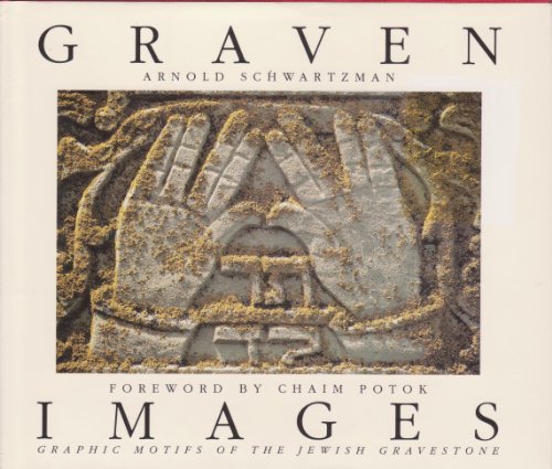 Imagen de archivo de Graven Images : Graphic Symbols of the Jewish Gravestone a la venta por Better World Books: West