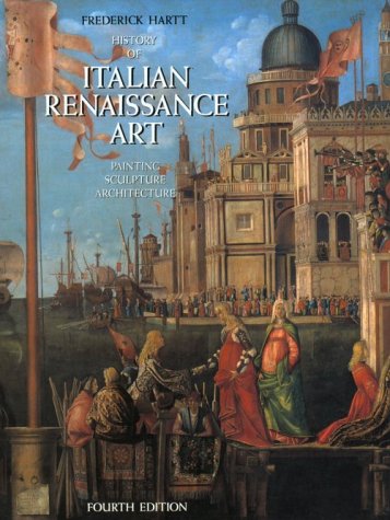 Imagen de archivo de History of Italian Renaissance Art: Painting, Sculpture, Architecture a la venta por ZBK Books