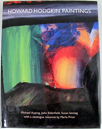 Stock image for Howard Hodgkin Paintings with a Catalogue Raisonne for sale by ANARTIST