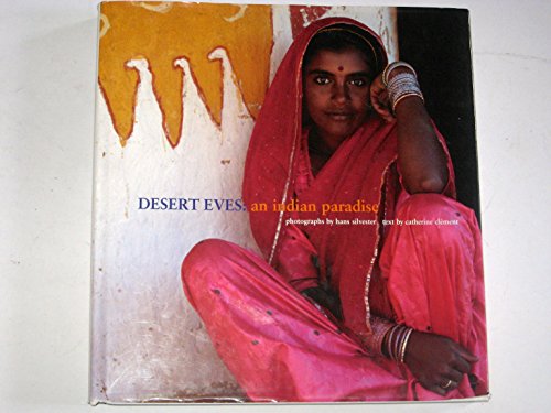 Beispielbild fr Desert Eves: An Indian Paradise zum Verkauf von Wonder Book