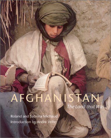 Stock image for Afghanistan : The Land That Was for sale by Better World Books