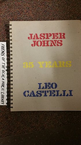 Imagen de archivo de JASPER JOHNS: 35 Years. a la venta por Ursus Books, Ltd.