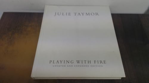 Julie Taymor: Playing with Fire