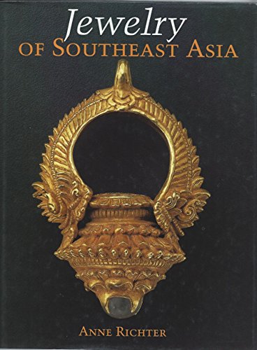 Stock image for Jewelry of Southeast Asia for sale by Seattle Goodwill