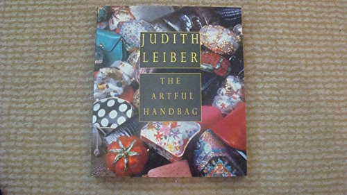 Imagen de archivo de Judith Leiber- The Artful Handbag a la venta por San Rafael Books