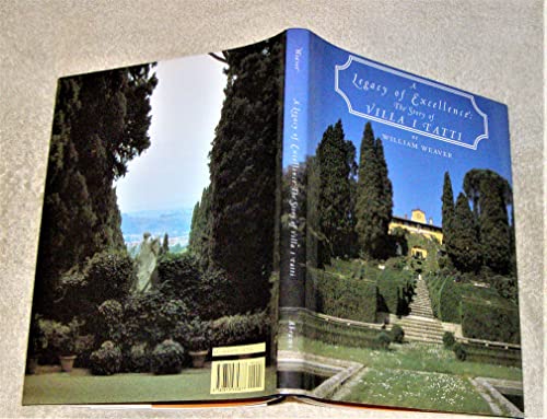 Stock image for A Legacy of Excellence: The Story of Villa I Tatti for sale by Jenson Books Inc