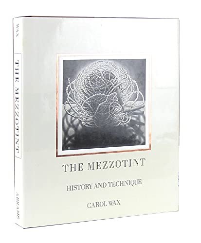 9780810936034: The Mezzotint: History and Technique
