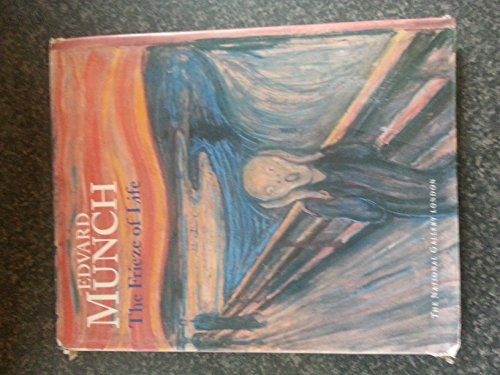 Stock image for Edward Munch : The Frieze of Life for sale by Better World Books