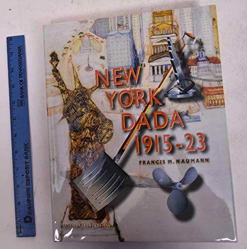 Imagen de archivo de NEW YORK DADA 1915-23. a la venta por Burwood Books