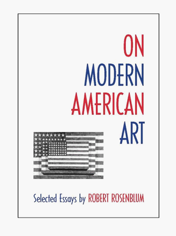 Imagen de archivo de On Modern American Art a la venta por The Book Cellar, LLC