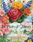 Stock image for Poetry of Flowers : A Bouquet of Romantic Verse and Paper Flowers for sale by Black and Read Books, Music & Games