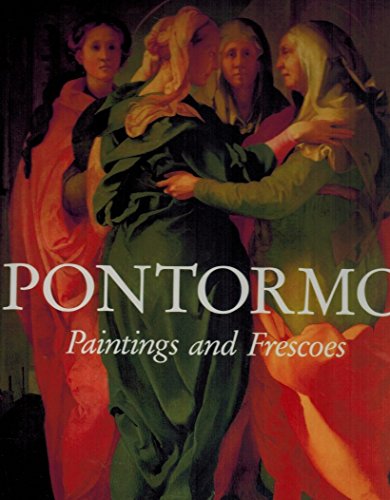 Pontormo, Paintings and Frescoes