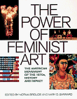 Imagen de archivo de The Power of Feminist Art - Review material laid-in a la venta por KULTURAs books