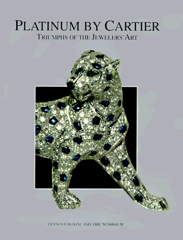 Stock image for Platinum by Cartier: Triumphs of the Jewelers' Art for sale by SecondSale