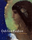 Stock image for Odilon Redon Prince of Dreams 1840 - 1916 for sale by Chequamegon Books