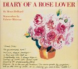 Beispielbild fr Diary of a Rose Lover zum Verkauf von Better World Books