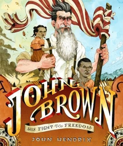 Beispielbild fr John Brown : His Fight for Freedom zum Verkauf von Better World Books