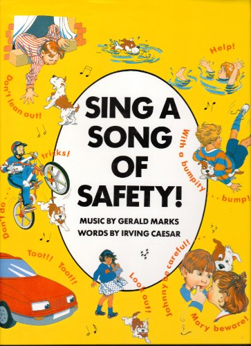 Stock image for Sing a Song of Safety for sale by Better World Books