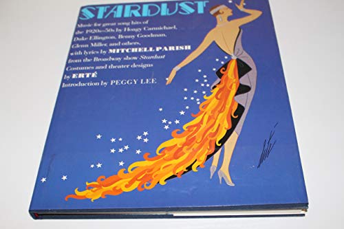 Imagen de archivo de Stardust : Music from the Broadway Show, Music for Great Song Hits of the 1920s-1950s a la venta por My Dead Aunt's Books