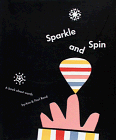 Stock image for Sparkle and Spin: A Book About Words for sale by GF Books, Inc.