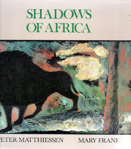 Stock image for Shadows of Africa for sale by Better World Books: West