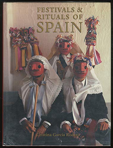 Imagen de archivo de Festivals Rituals of Spain a la venta por Hafa Adai Books
