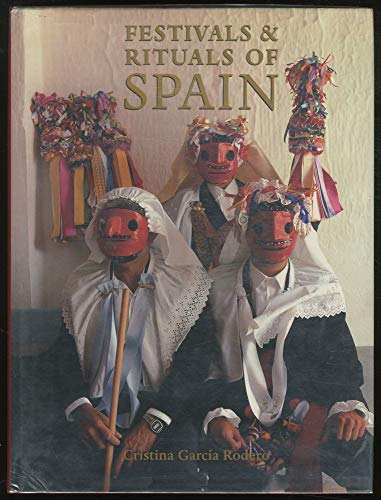 Stock image for Festivals and Rituals of Spain for sale by ThriftBooks-Dallas