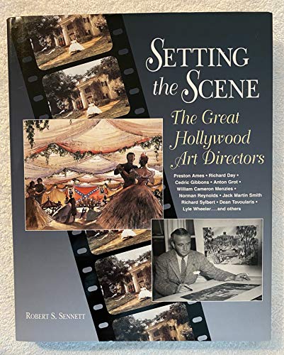 9780810938465: Setting the Scene: The Great Hollywood Art Directors