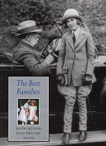 9780810938908: The Best Families: The Town & Country Social Directory, 1846-1996