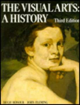 Beispielbild fr The Visual Arts: A History zum Verkauf von Argosy Book Store, ABAA, ILAB