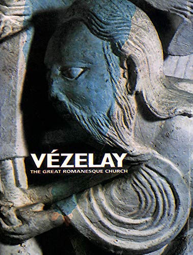 9780810939370: VEZELAY: The Great Romanesque Church