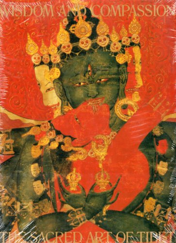 Beispielbild fr Wisdom and Compassion: The Sacred Art of Tibet zum Verkauf von J. HOOD, BOOKSELLERS,    ABAA/ILAB