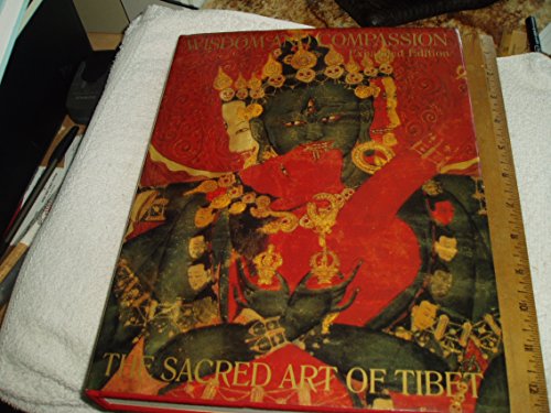 Imagen de archivo de Wisdom and Compassion : The Sacred Art of Tibet a la venta por Better World Books Ltd