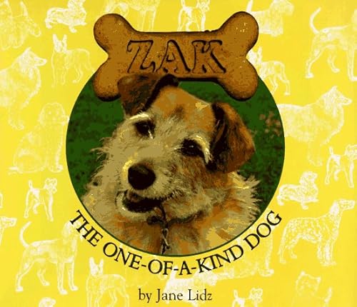 Stock image for Zak: The One-of-a-Kind Dog for sale by SecondSale