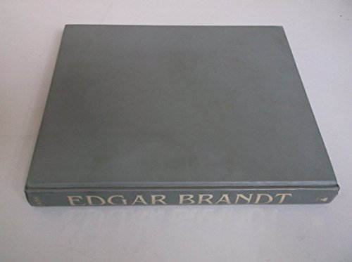 Stock image for Edgar Brandt: Master of Art Deco Ironwork for sale by Argosy Book Store, ABAA, ILAB