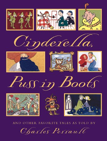 Beispielbild fr Cinderella, Puss in Boots and Other Favorite Tales zum Verkauf von SecondSale