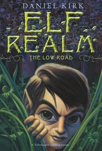 Stock image for The Low Road (Elf Realm) for sale by Front Cover Books