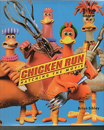 9780810941243: Chicken Run: Hatching the Movie