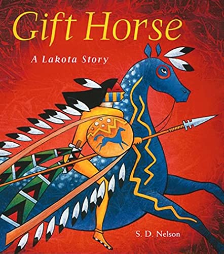 Stock image for Gift Horse: A Lakota Story for sale by SecondSale