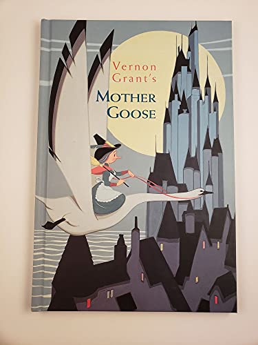 Beispielbild fr Vernon Grant's Mother Goose zum Verkauf von Better World Books