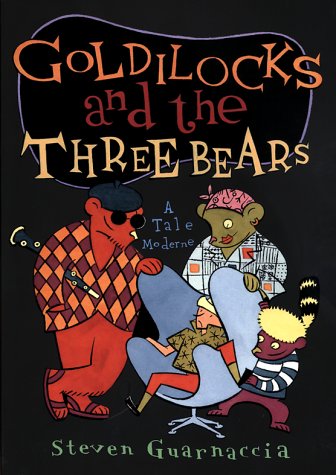 Beispielbild fr Goldilocks and the Three Bears: A Tale Moderne zum Verkauf von Library House Internet Sales